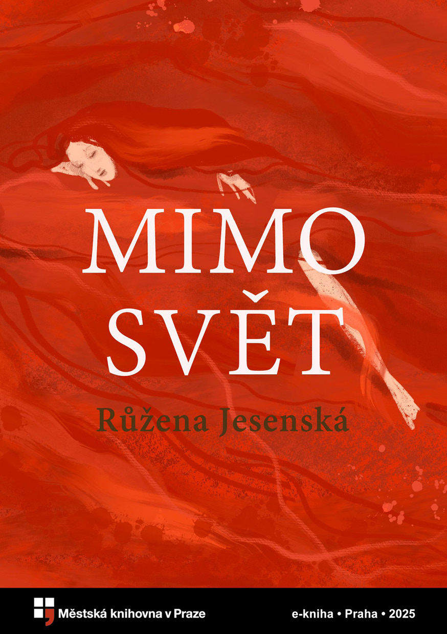 Mimo svět: Povídky a novelly