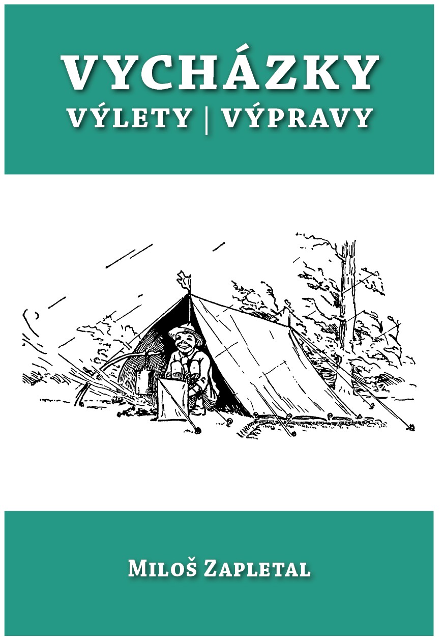 Vycházky - výlety a výpravy