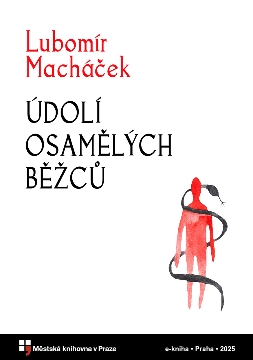 Údolí osamělých běžců
