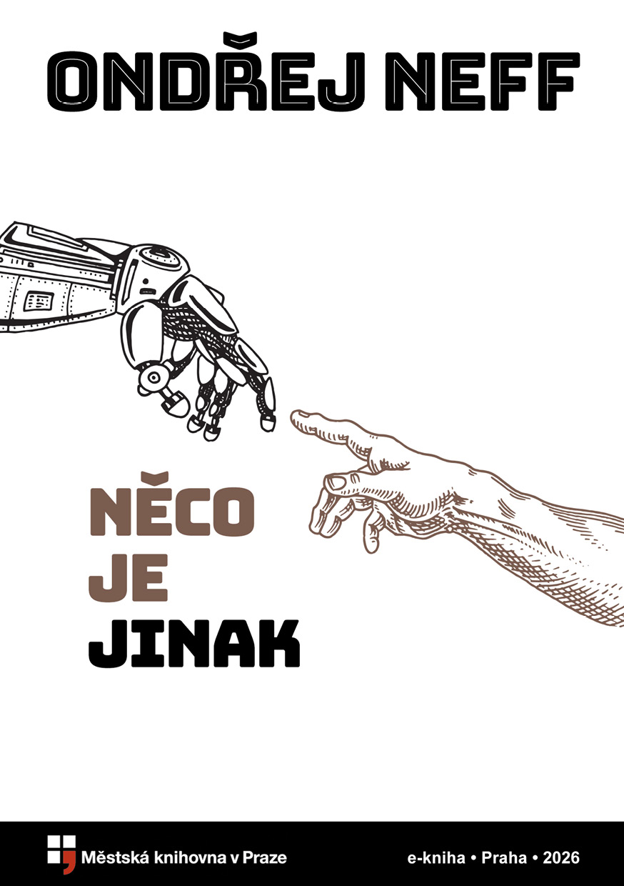 Něco je jinak