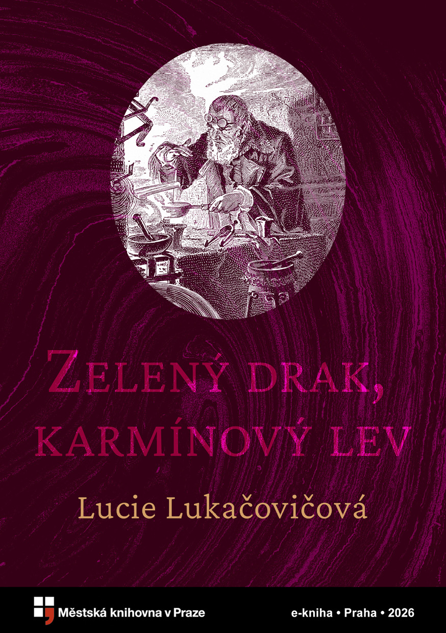 Zelený drak, karmínový lev / Před branou zázraků