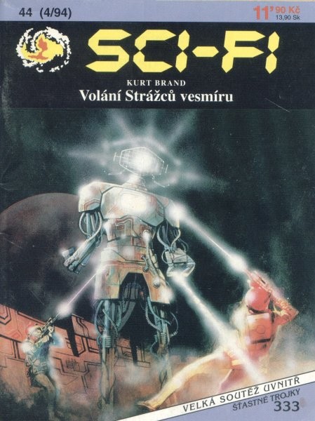 Volání strážců vesmíru