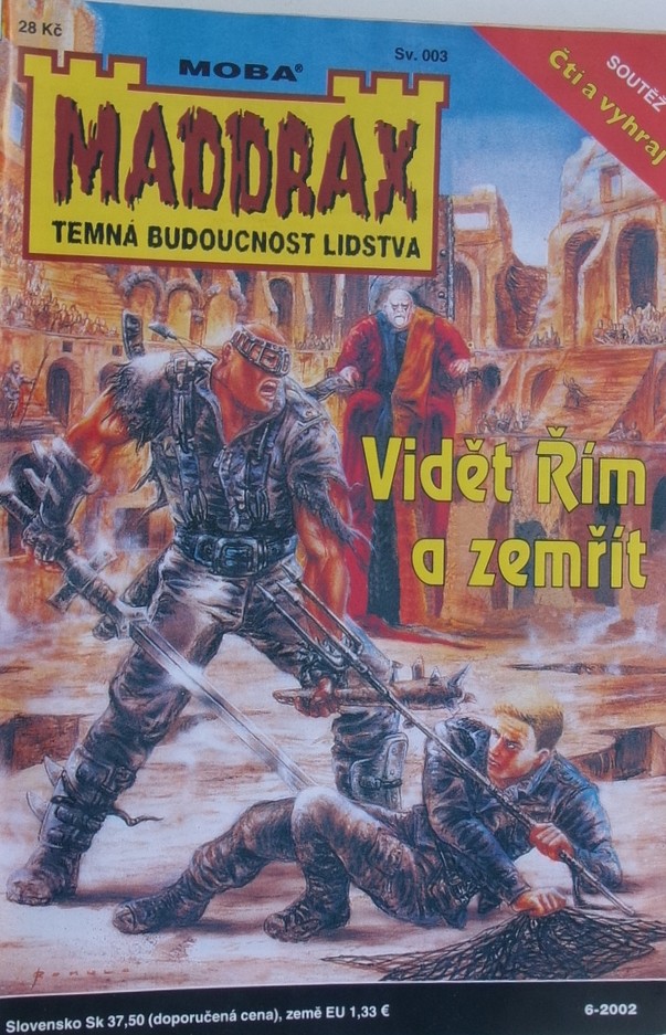 Vidět Řím a zemřít
