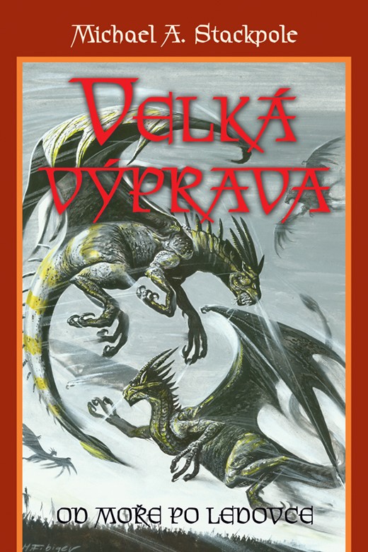 Velká výprava 2 - Od moře po ledovce