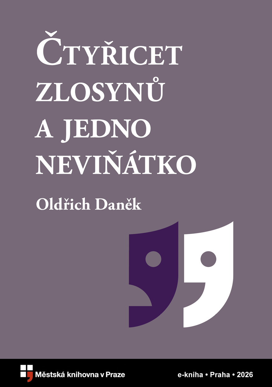 Čtyřicet zlosynů a jedno neviňátko