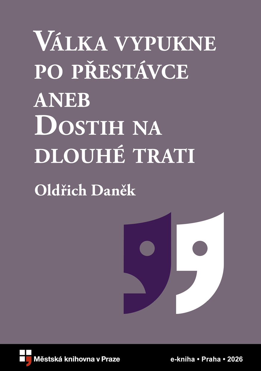 Válka vypukne po přestávce