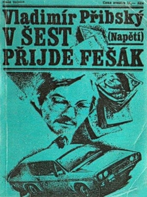 V šest přijde fešák