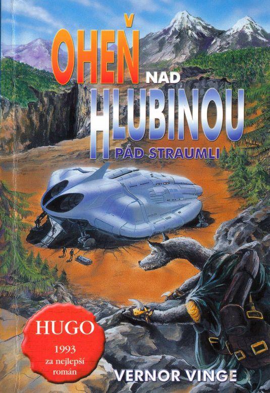 Oheň nad Hlubinou I: Pád Straumli