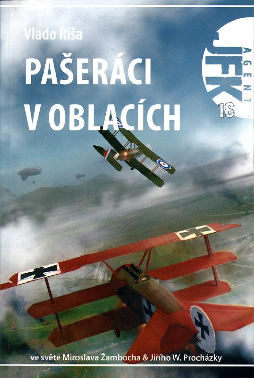 Pašeráci v oblacích