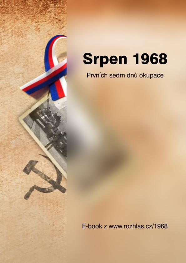 Srpen 1968, Prvních sedm dnů okupace