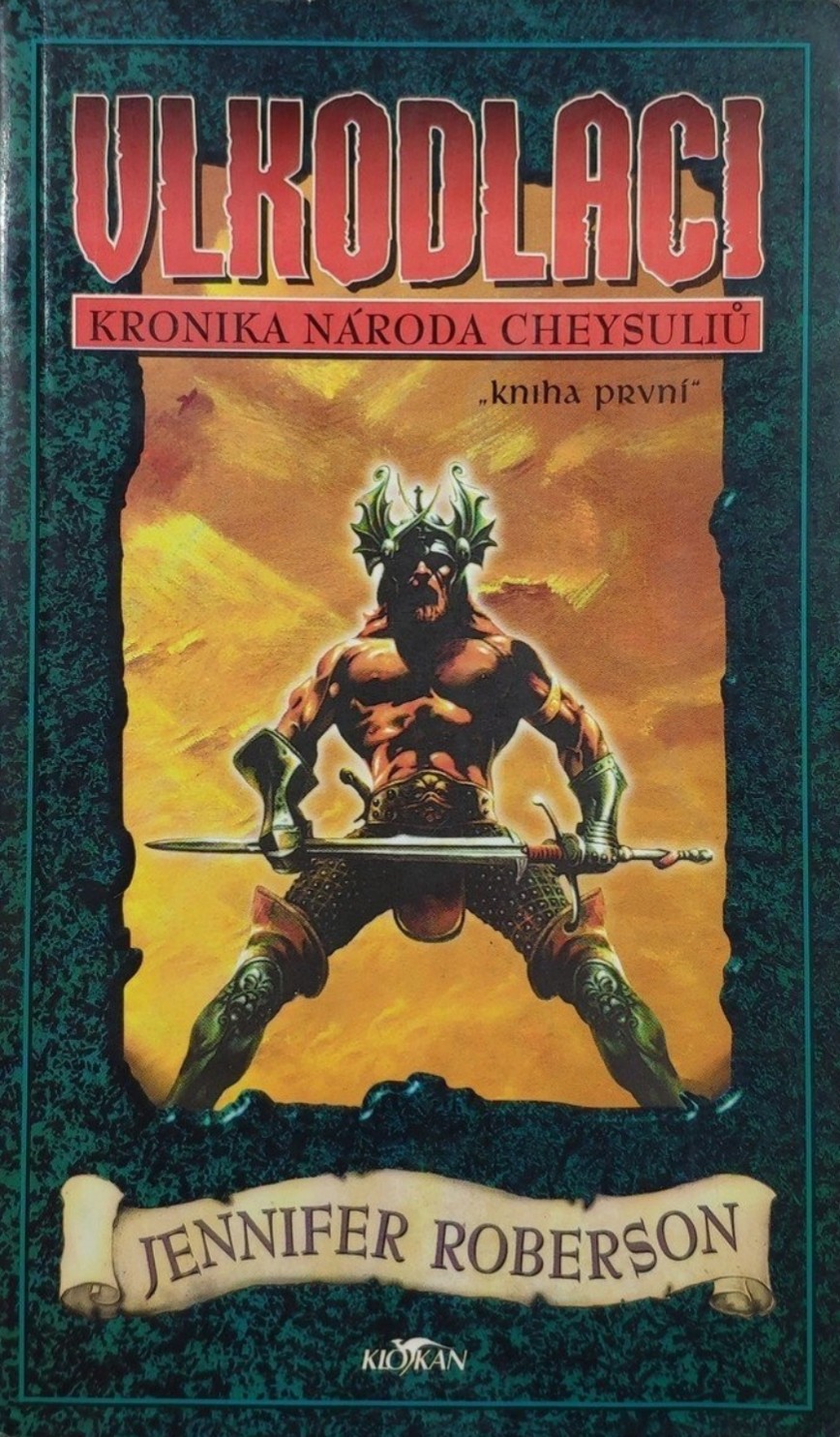 Vlkodlaci - Kronika národa Cheysuliů