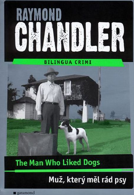 Muž, který měl rád psy / The Man Who Liked Dogs