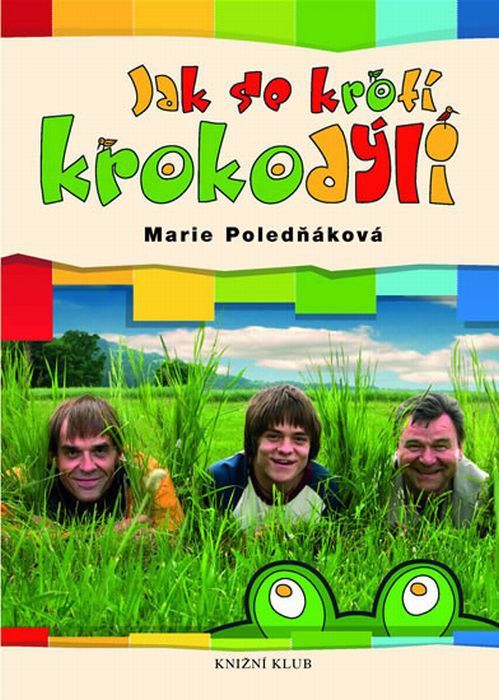 Jak se krotí krokodýli