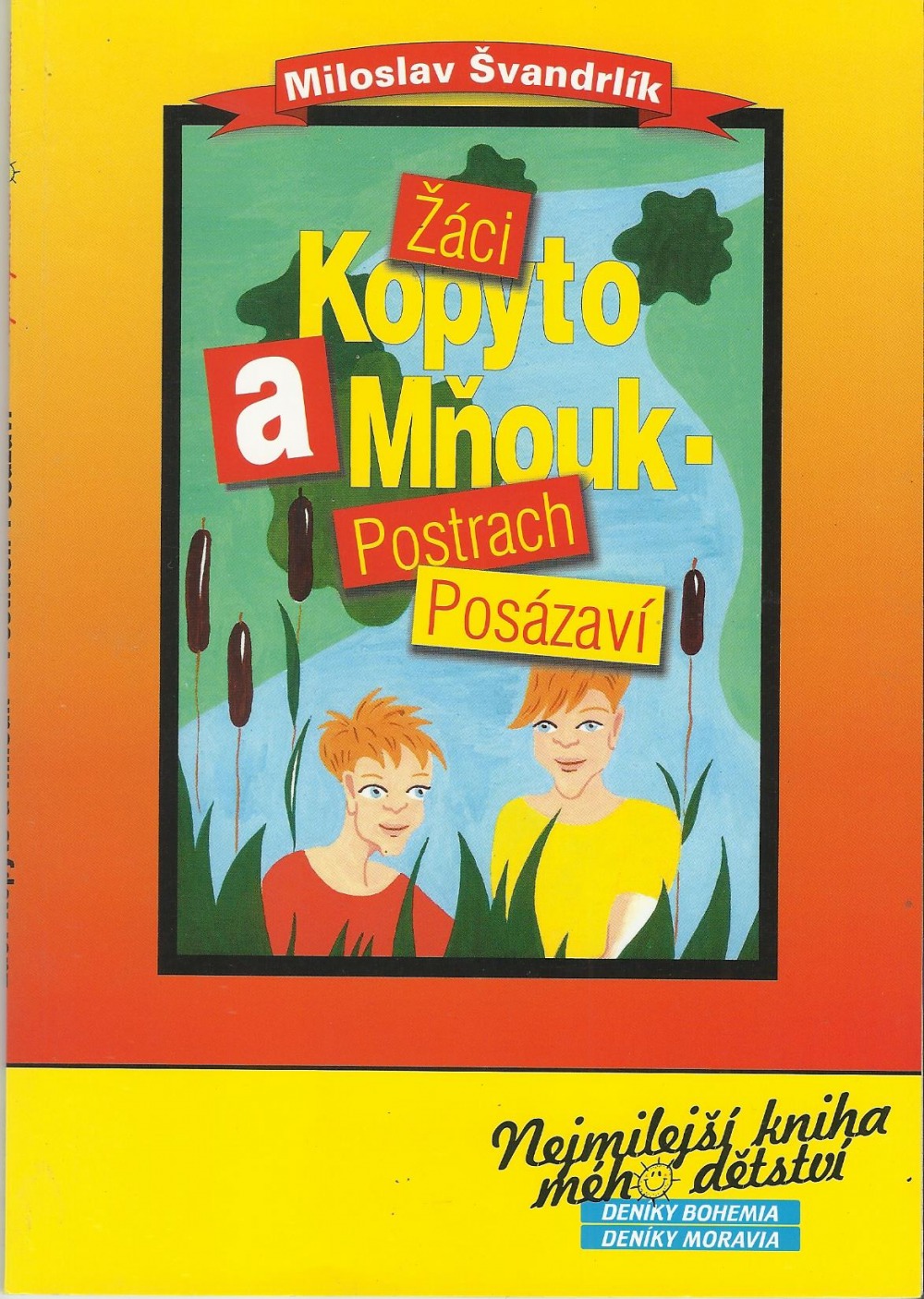 Žáci Kopyto a Mňouk - postrach Posázaví