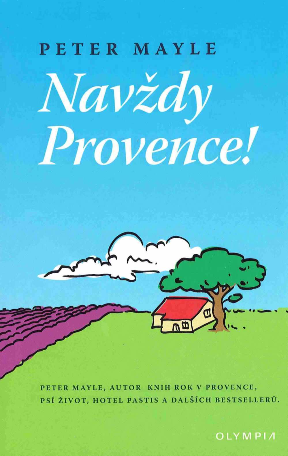 Navždy Provence!