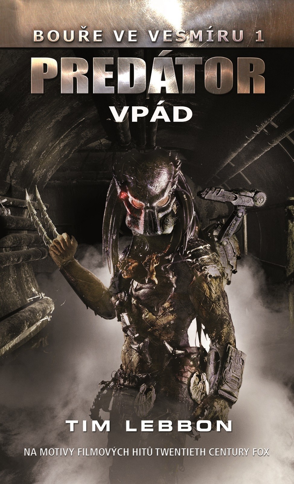 Predátor - Vpád