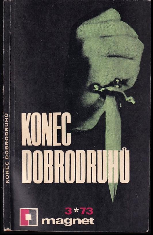 Konec dobrodruhů