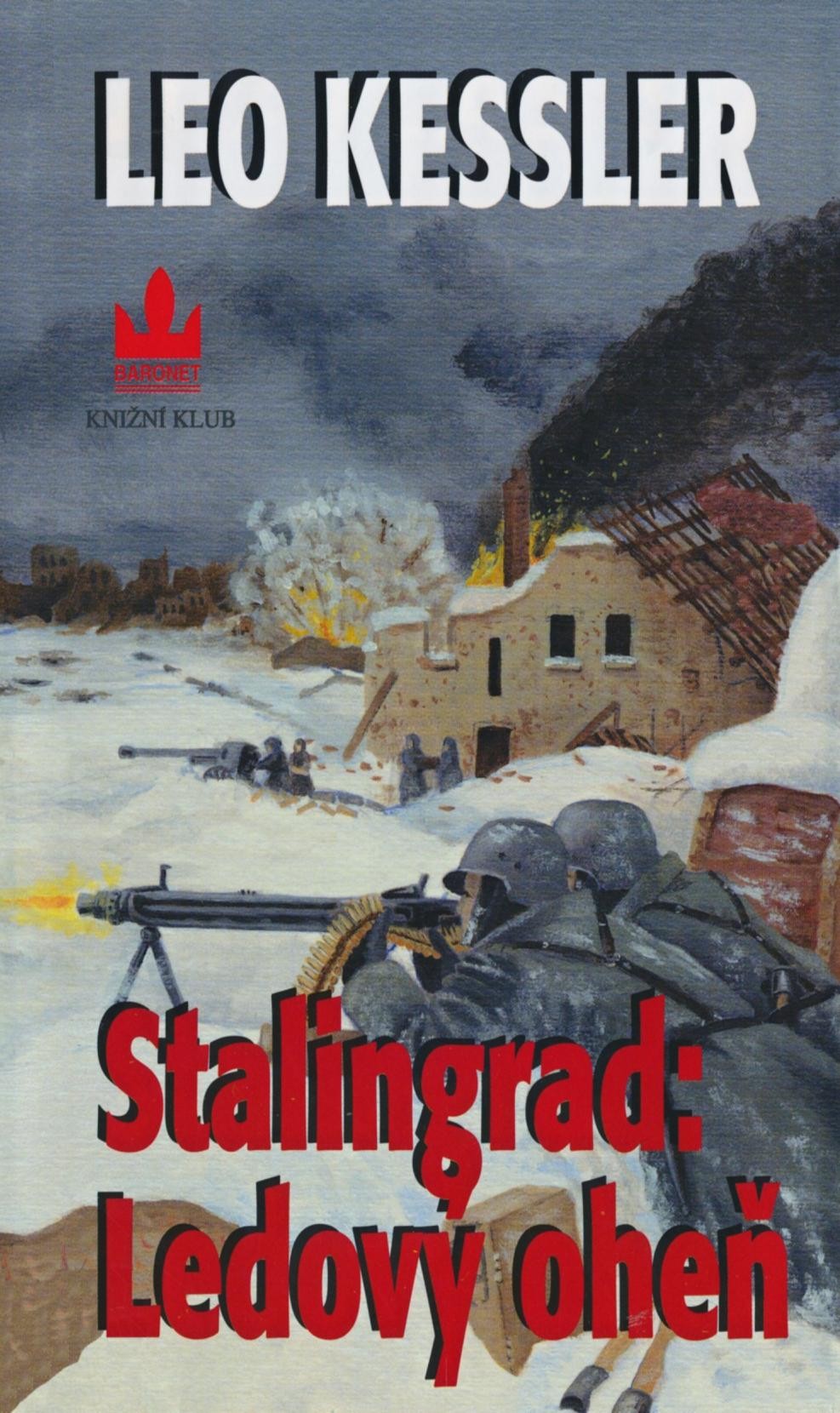 Stalingrad: Ledový oheň