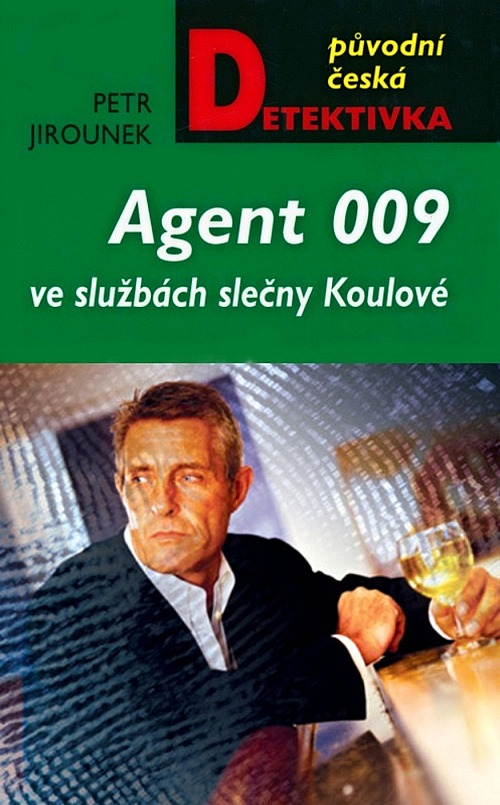 Agent 009 ve službách slečny Koulové