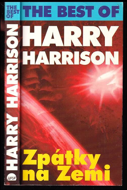 The Best of Harry Harrison: Zpátky na Zemi