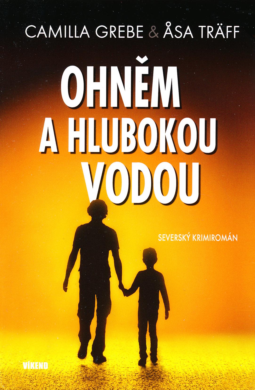 Ohněm a hlubokou vodou