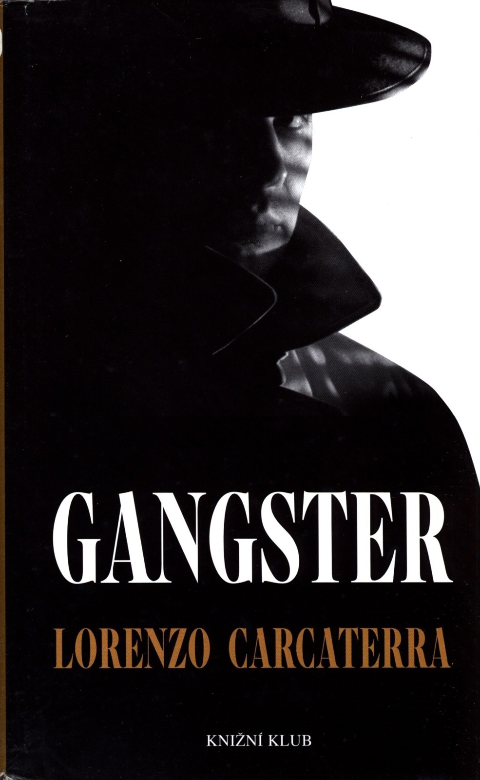 Gangster