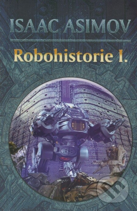 Robohistorie I.