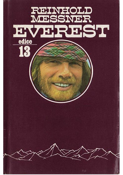 Mount Everest - Výpravy na hranice možností