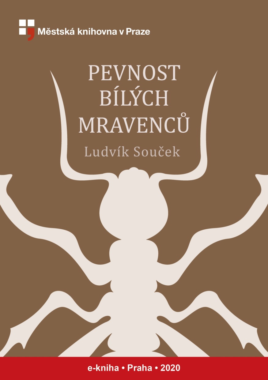 Pevnost bílých mravenců