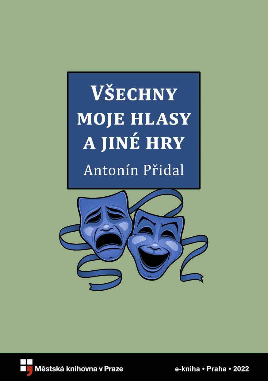 Všechny moje hlasy a jiné hry