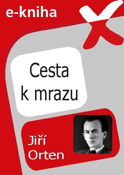 Čítanka jaro / Cesta k mrazu