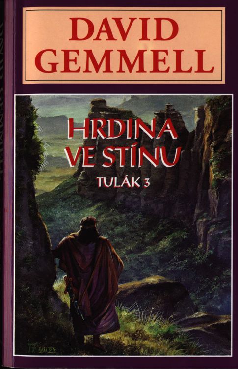 Hrdina ve stínu – Tulák 3