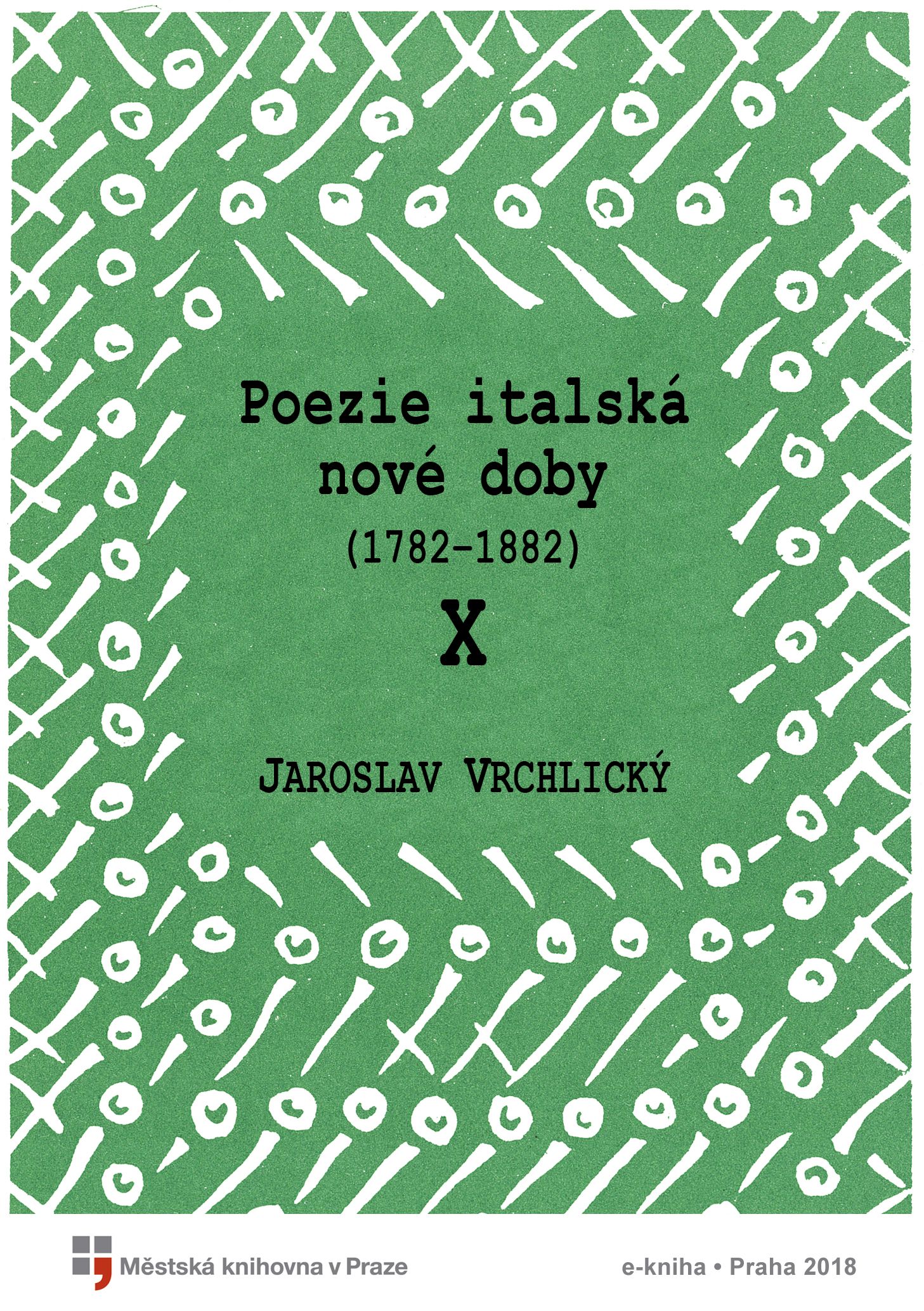 Poezie italská nové doby X