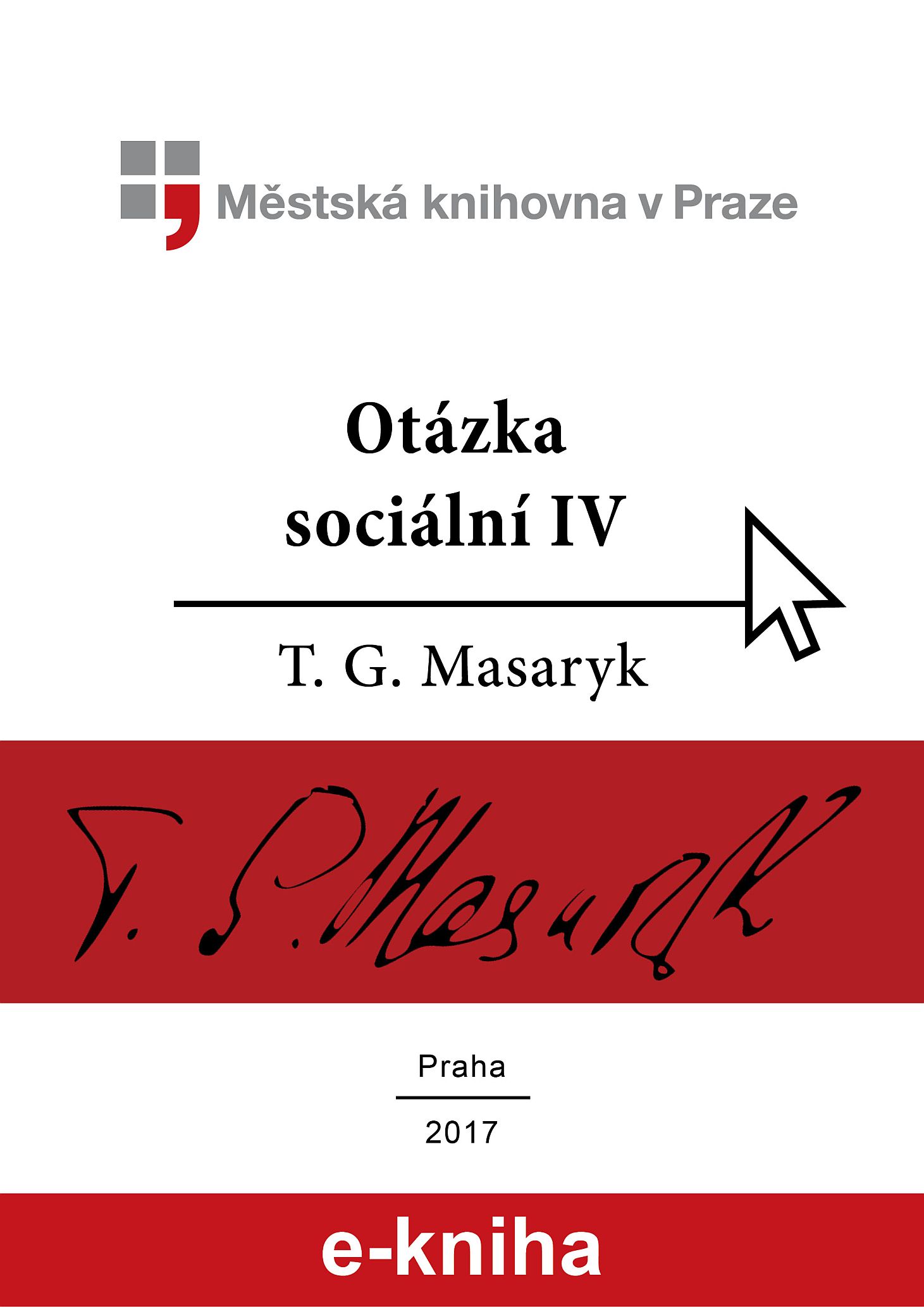 Otázka sociální IV