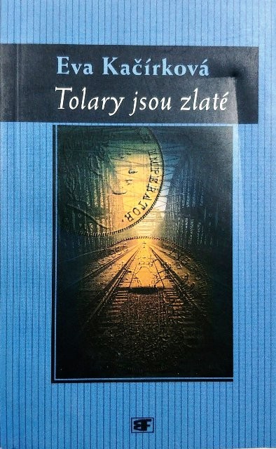 Tolary jsou zlaté