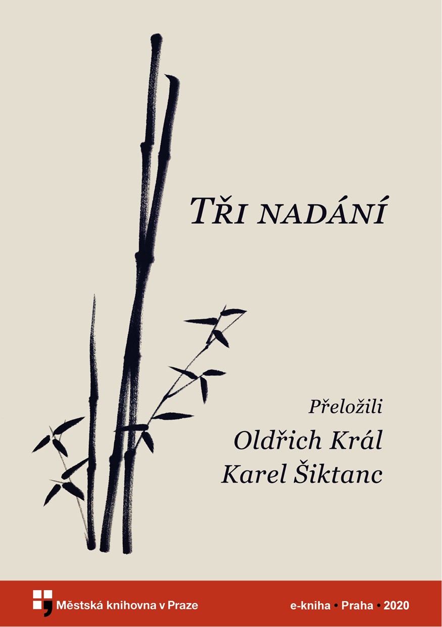 Tři nadání. 3 × 24 starých básní o básnictví, malířství a kaligrafii