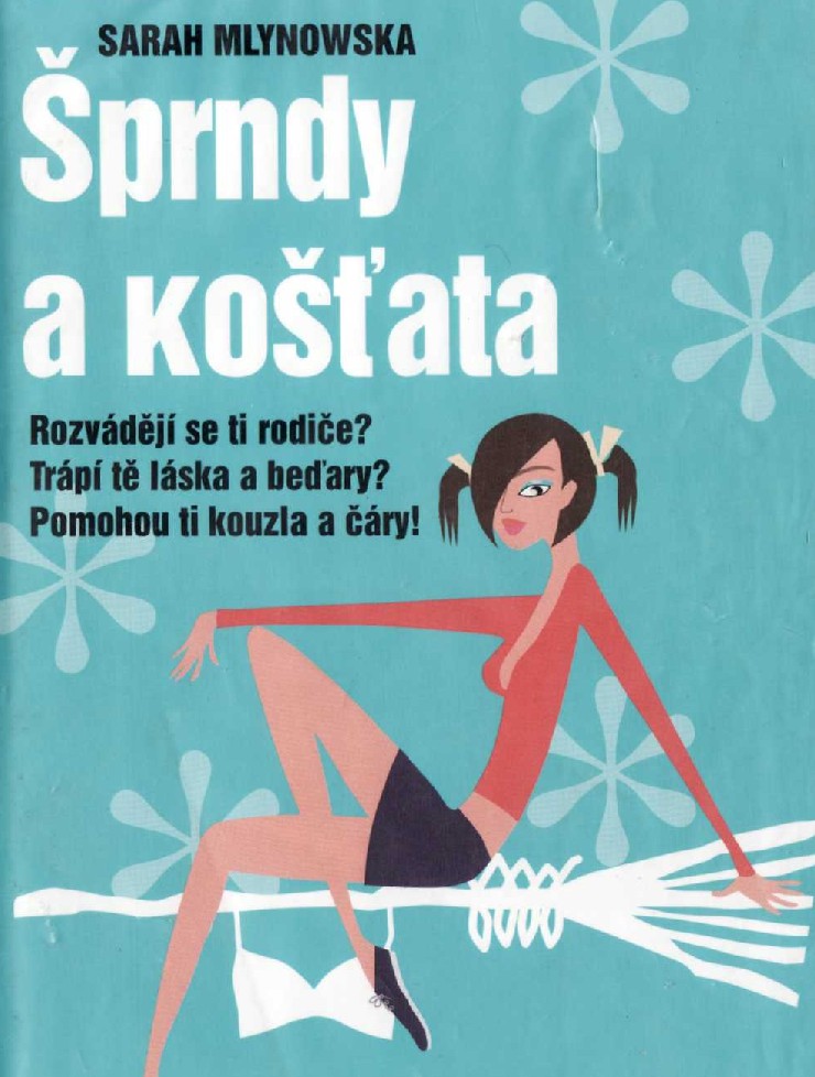 Šprndy a košťata