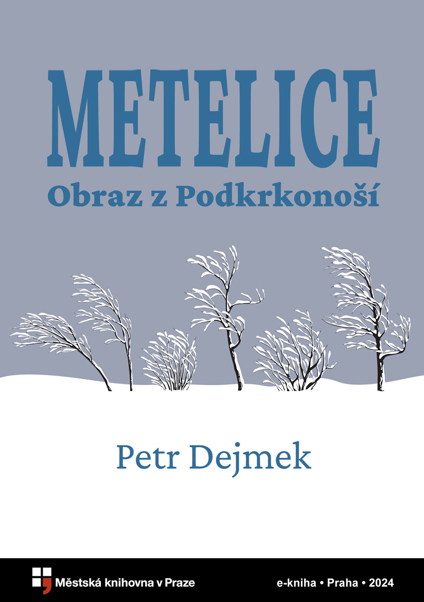 Metelice: Obraz z Podkrkonoší