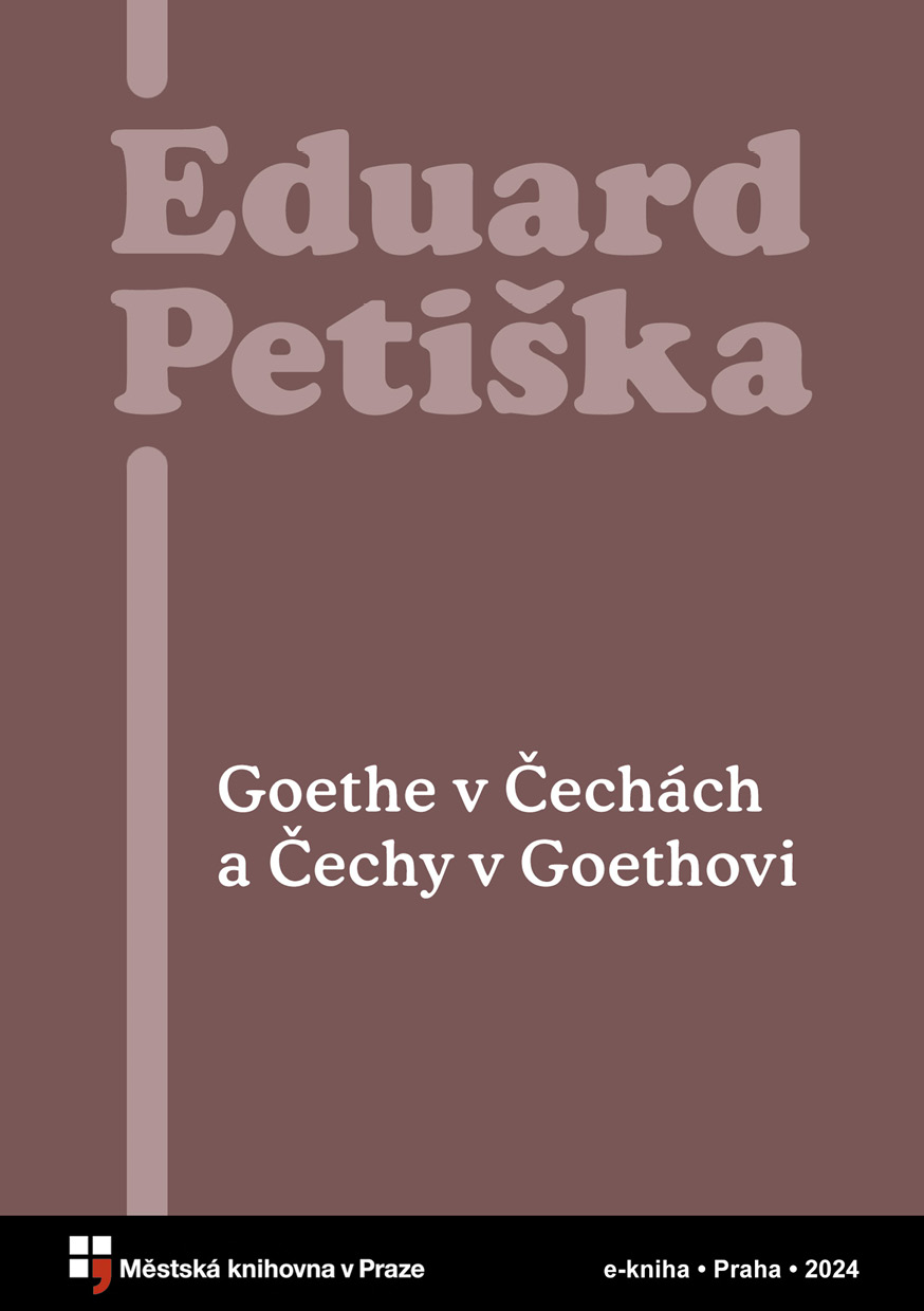 Goethe v Čechách a Čechy v Goethovi