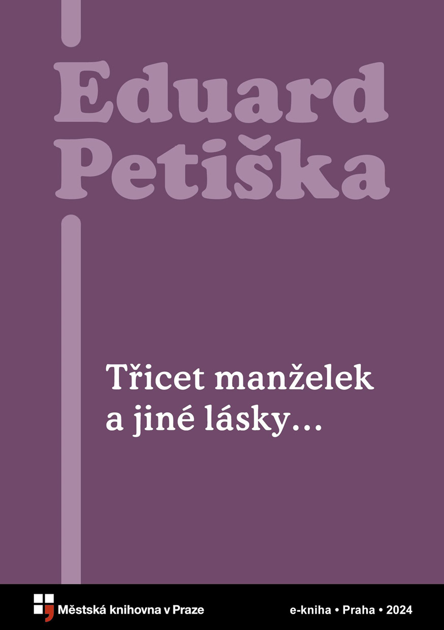 Třicet manželek a jiné lásky